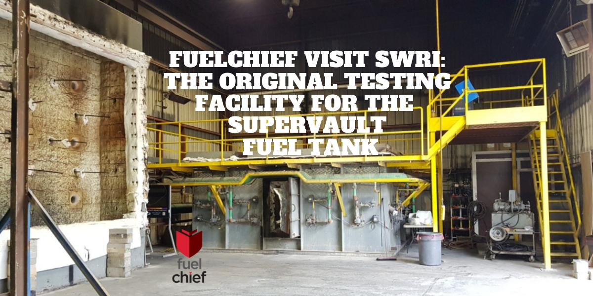 Fuelchief Visit SwRI | SuperVault | 4-hour fire rated ...