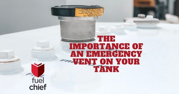 Emergency Vent on your tank - Fuelchief